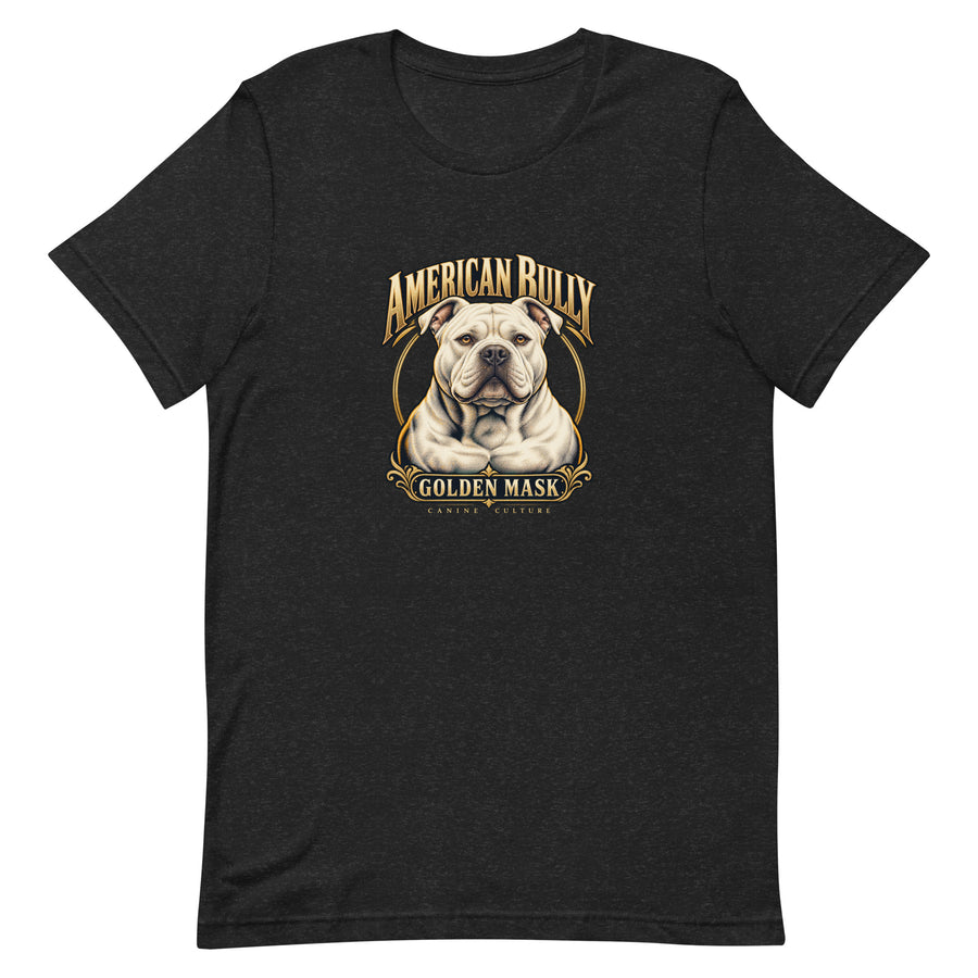 T-shirt American Bully — Canine Culture Golden Mask Wear – vue de face